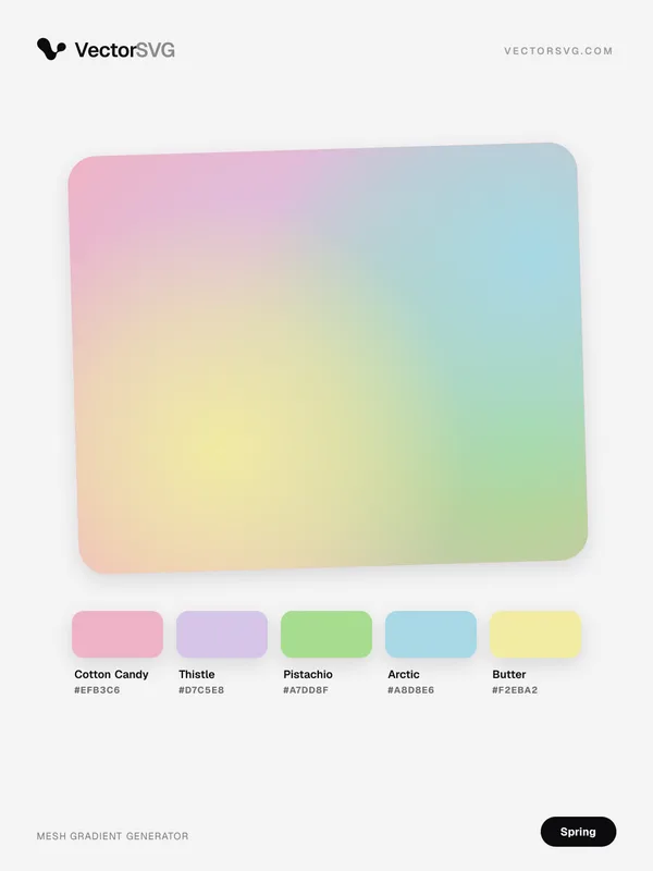 Blooming Bouquet Spring mesh gradient: Cotton Candy #EFB3C6, Thistle #D7C5E8, Pistachio #A7DD8F, Arctic #A8D8E6, Butter #F2EBA2 Blooming Bouquet Spring mesh gradient: Cotton Candy #EFB3C6, Thistle #D7C5E8, Pistachio #A7DD8F, Arctic #A8D8E6, Butter #F2EBA2