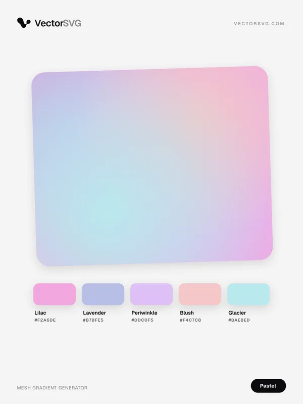 Gradiente mesh Cotton Bloom (Pastel): Lilac #F2A6DE, Lavender #B7BFE5, Periwinkle #DDC0F5, Blush #F4C7C8, Glacier #BAE8ED Gradiente mesh Cotton Bloom (Pastel): Lilac #F2A6DE, Lavender #B7BFE5, Periwinkle #DDC0F5, Blush #F4C7C8, Glacier #BAE8ED