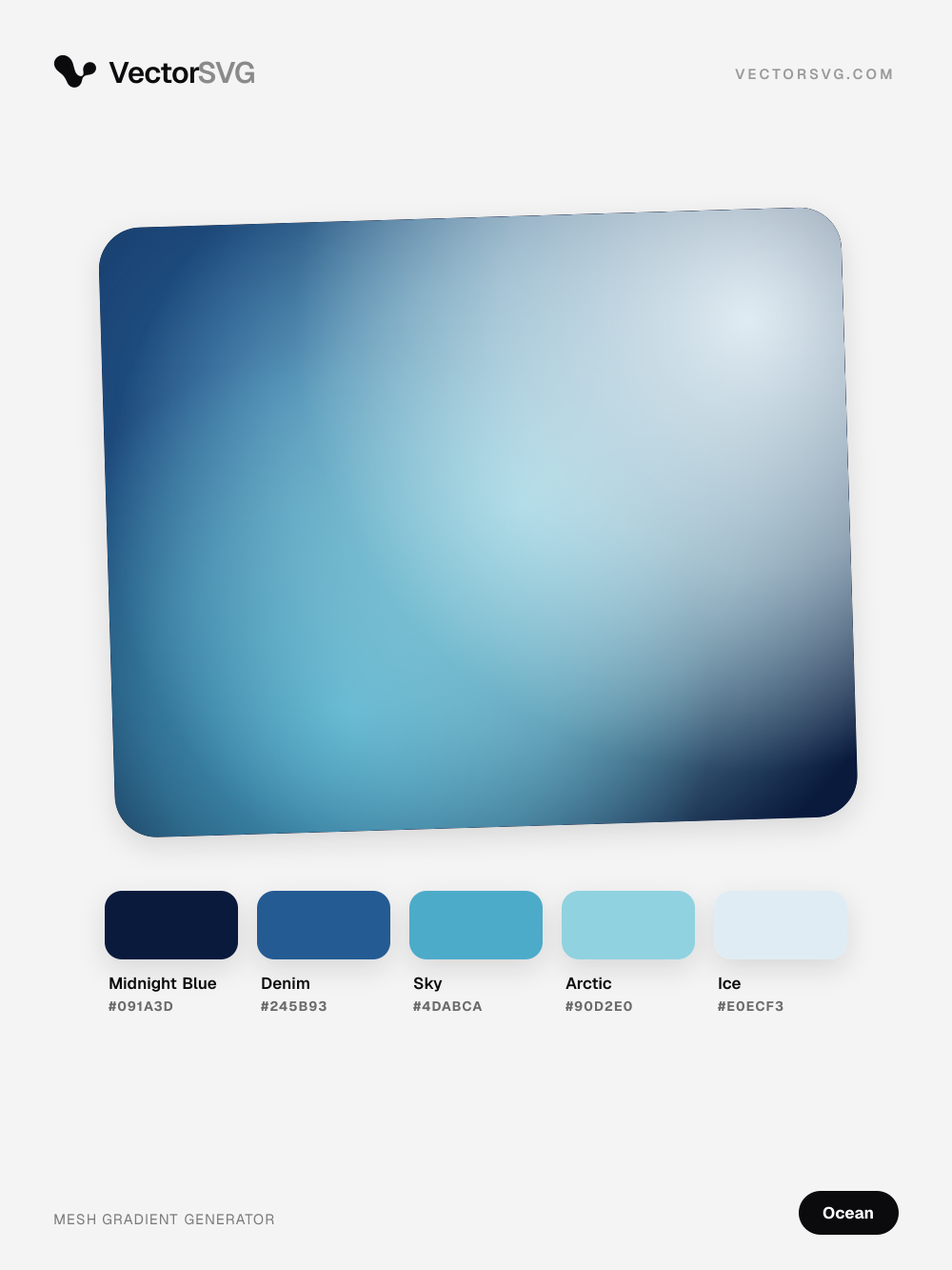 Deep Marina Ocean mesh gradient: Midnight Blue #091A3D, Denim #245B93, Sky #4DABCA, Arctic #90D2E0, Ice #E0ECF3 Deep Marina Ocean mesh gradient: Midnight Blue #091A3D, Denim #245B93, Sky #4DABCA, Arctic #90D2E0, Ice #E0ECF3