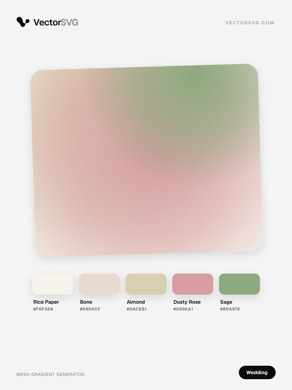 Eucalyptus Toast Wedding mesh gradient: Rice Paper #F5F3EB, Bone #E9DACF, Almond #DACEB1, Dusty Rose #D69EA1, Sage #8DA97E Eucalyptus Toast Wedding mesh gradient: Rice Paper #F5F3EB, Bone #E9DACF, Almond #DACEB1, Dusty Rose #D69EA1, Sage #8DA97E