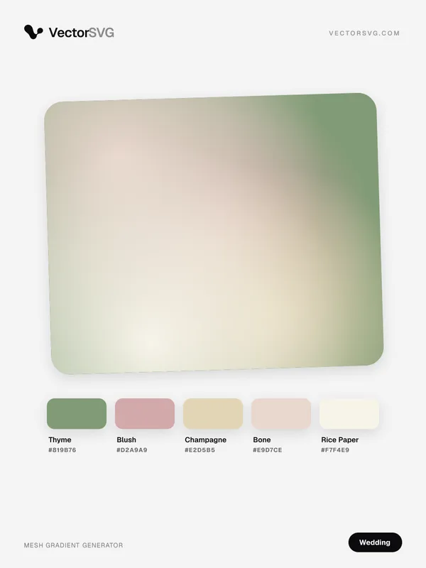 Garden Toast Wedding mesh gradient: Thyme #819B76, Blush #D2A9A9, Champagne #E2D5B5, Bone #E9D7CE, Rice Paper #F7F4E9 Garden Toast Wedding mesh gradient: Thyme #819B76, Blush #D2A9A9, Champagne #E2D5B5, Bone #E9D7CE, Rice Paper #F7F4E9