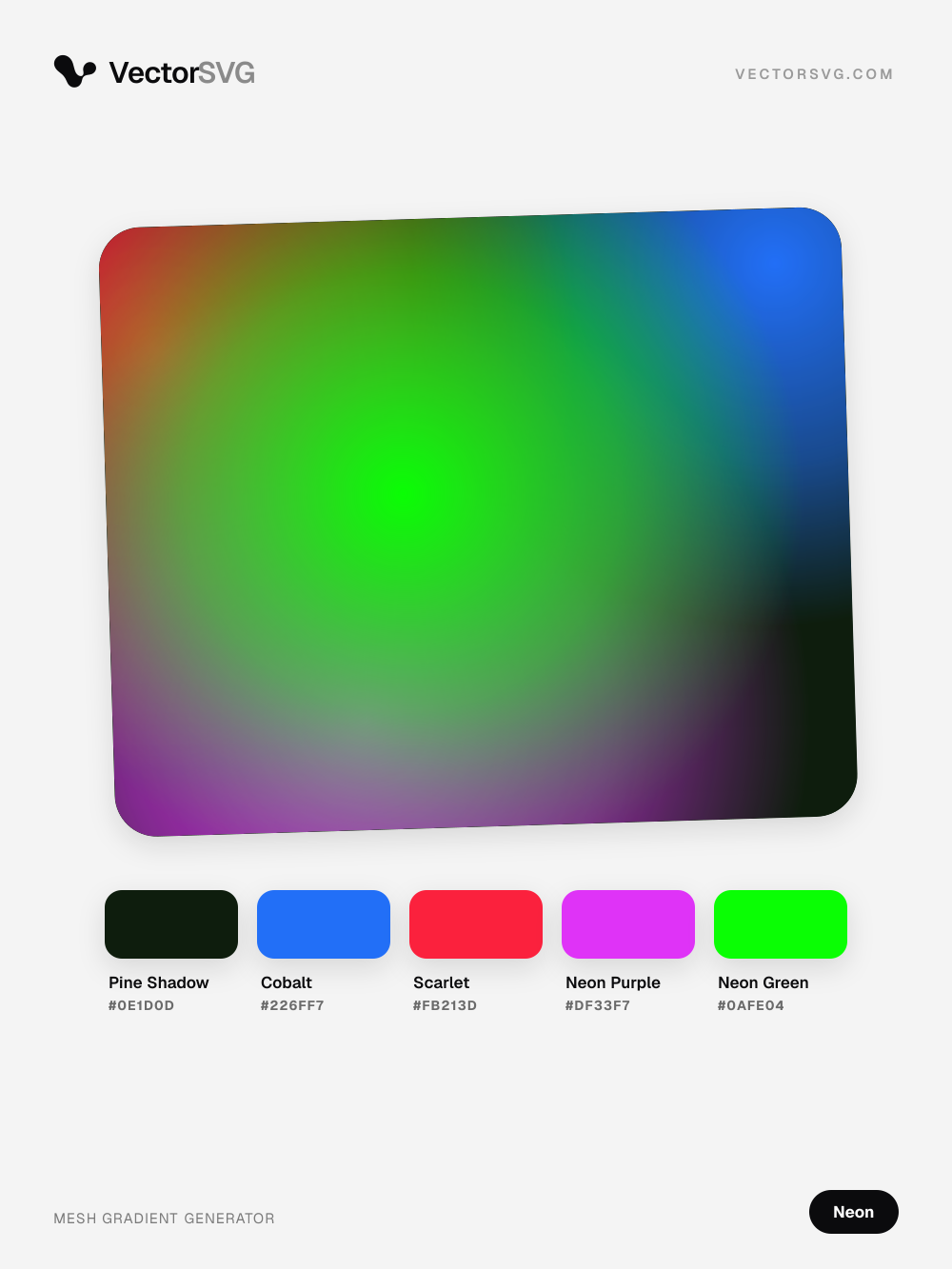 Glitch Voltage Neon mesh gradient: Pine Shadow #0E1D0D, Cobalt #226FF7, Scarlet #FB213D, Neon Purple #DF33F7, Neon Green #0AFE04 Glitch Voltage Neon mesh gradient: Pine Shadow #0E1D0D, Cobalt #226FF7, Scarlet #FB213D, Neon Purple #DF33F7, Neon Green #0AFE04