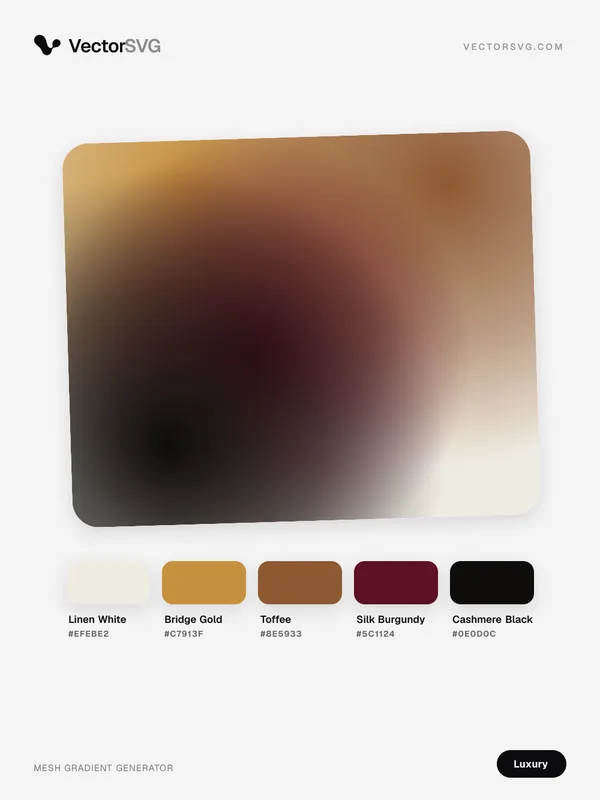 Mesh-Verlauf Imperial Suite (Luxus): Linen White #EFEBE2, Bridge Gold #C7913F, Toffee #8E5933, Silk Burgundy #5C1124, Cashmere Black #0E0D0C Mesh-Verlauf Imperial Suite (Luxus): Linen White #EFEBE2, Bridge Gold #C7913F, Toffee #8E5933, Silk Burgundy #5C1124, Cashmere Black #0E0D0C