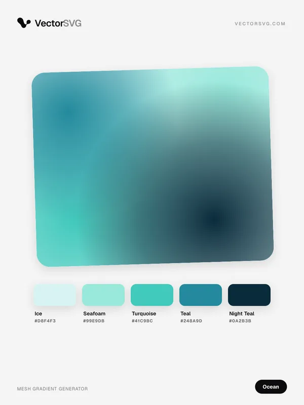 Lagoon Marina Ocean mesh gradient: Ice #D8F4F3, Seafoam #99E9DB, Turquoise #41C9BC, Teal #248A9D, Night Teal #0A2B3B Lagoon Marina Ocean mesh gradient: Ice #D8F4F3, Seafoam #99E9DB, Turquoise #41C9BC, Teal #248A9D, Night Teal #0A2B3B