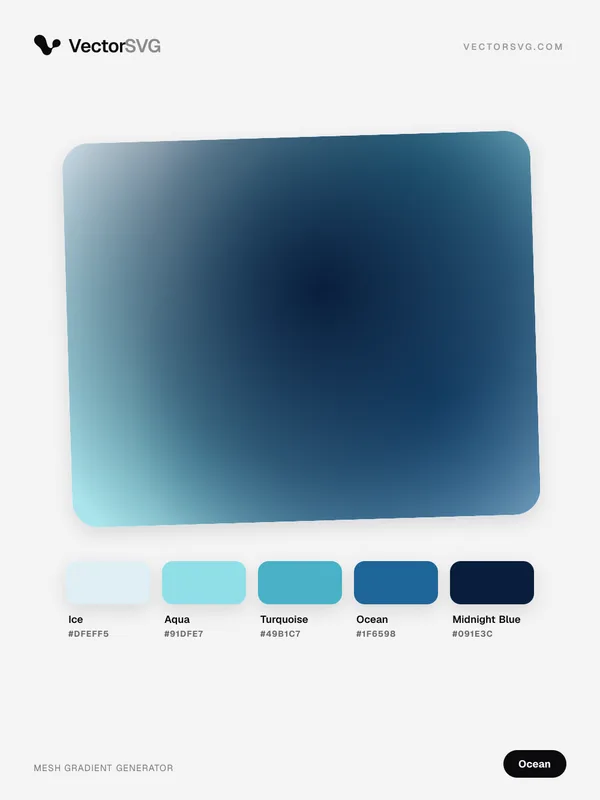 Salt Waves Ocean mesh gradient: Ice #DFEFF5, Aqua #91DFE7, Turquoise #49B1C7, Ocean #1F6598, Midnight Blue #091E3C Salt Waves Ocean mesh gradient: Ice #DFEFF5, Aqua #91DFE7, Turquoise #49B1C7, Ocean #1F6598, Midnight Blue #091E3C