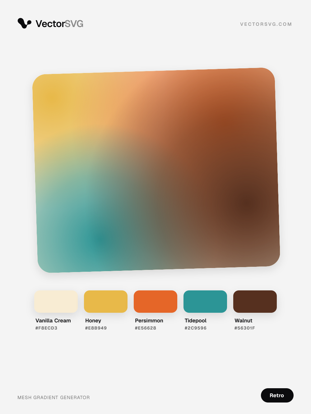 Seventies Road Trip Retro mesh gradient: Vanilla Cream #F8ECD3, Honey #E8B949, Persimmon #E56628, Tidepool #2C9596, Walnut #56301F Seventies Road Trip Retro mesh gradient: Vanilla Cream #F8ECD3, Honey #E8B949, Persimmon #E56628, Tidepool #2C9596, Walnut #56301F