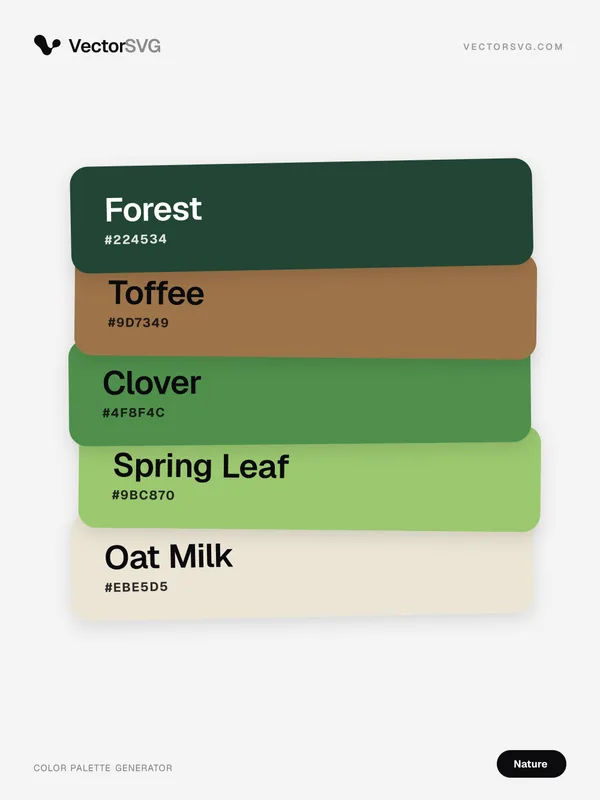 Alpine Hollow Nature color palette: Forest #224534, Toffee #9D7349, Clover #4F8F4C, Spring Leaf #9BC870, Oat Milk #EBE5D5 Alpine Hollow Nature color palette: Forest #224534, Toffee #9D7349, Clover #4F8F4C, Spring Leaf #9BC870, Oat Milk #EBE5D5
