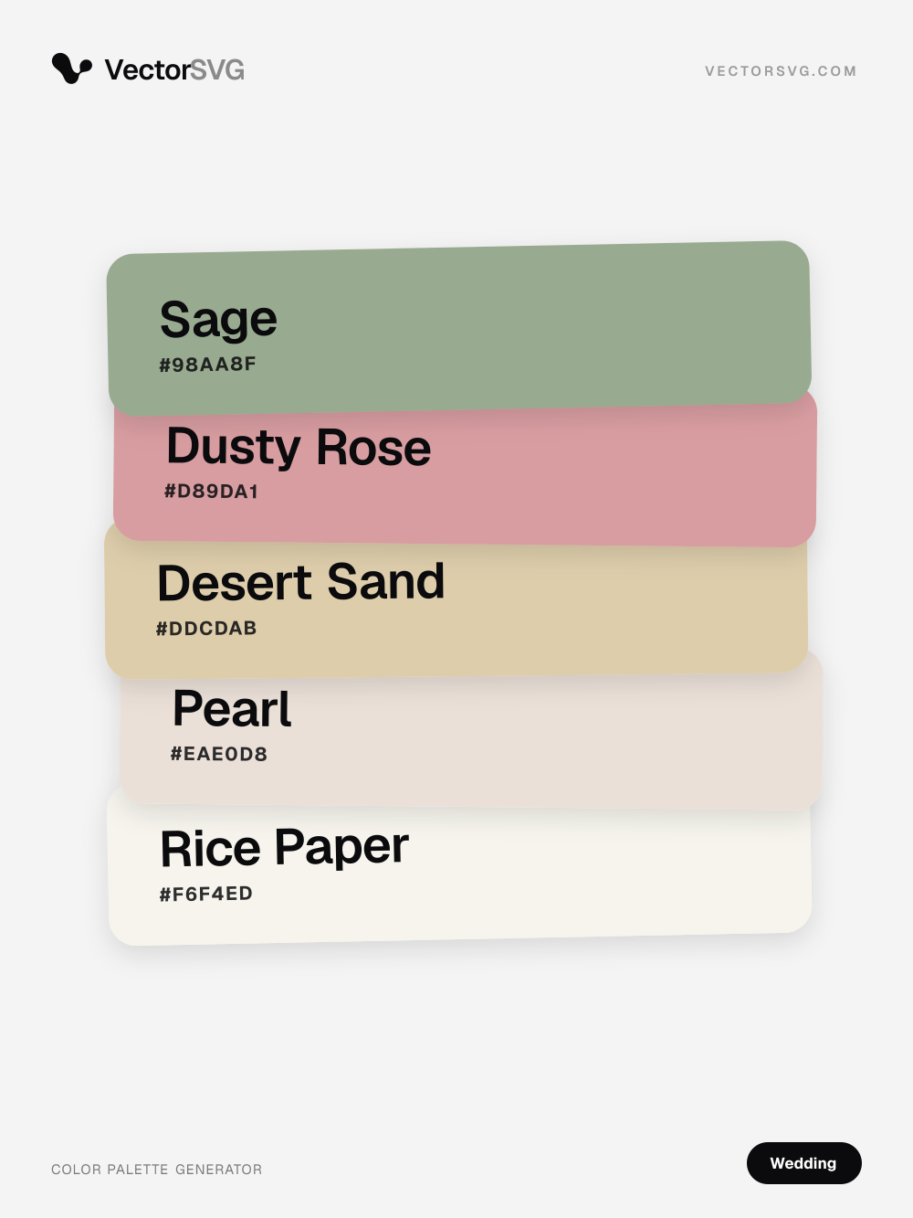 Blush Veil Wedding color palette: Sage #98AA8F, Dusty Rose #D89DA1, Desert Sand #DDCDAB, Pearl #EAE0D8, Rice Paper #F6F4ED Blush Veil Wedding color palette: Sage #98AA8F, Dusty Rose #D89DA1, Desert Sand #DDCDAB, Pearl #EAE0D8, Rice Paper #F6F4ED