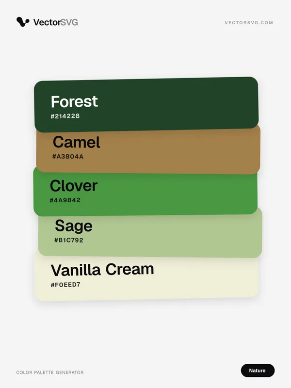 Fern Valley Nature color palette: Forest #214228, Camel #A3804A, Clover #4A9842, Sage #B1C792, Vanilla Cream #F0EED7 Fern Valley Nature color palette: Forest #214228, Camel #A3804A, Clover #4A9842, Sage #B1C792, Vanilla Cream #F0EED7