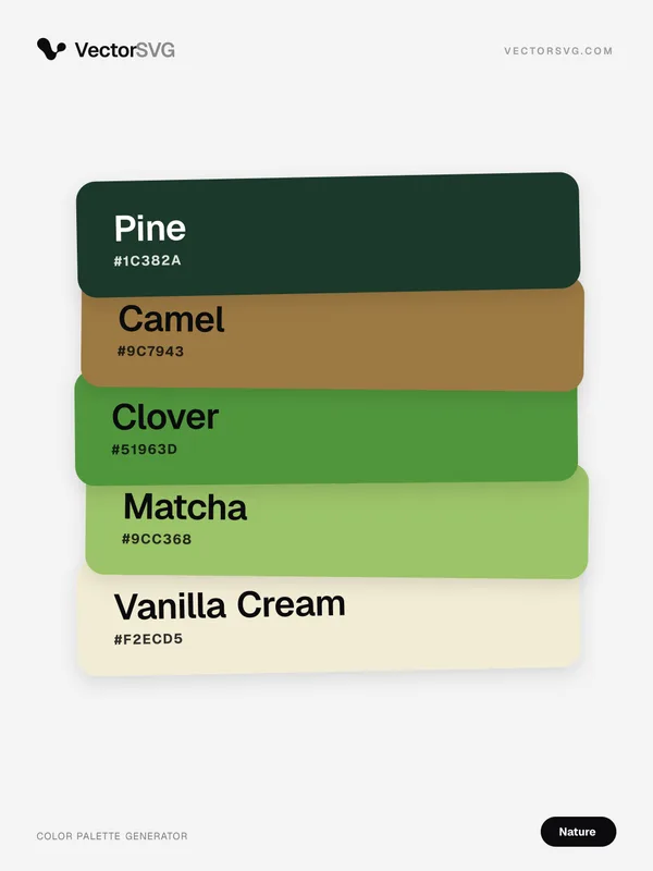 Mossy Valley Nature color palette: Pine #1C382A, Camel #9C7943, Clover #51963D, Matcha #9CC368, Vanilla Cream #F2ECD5 Mossy Valley Nature color palette: Pine #1C382A, Camel #9C7943, Clover #51963D, Matcha #9CC368, Vanilla Cream #F2ECD5